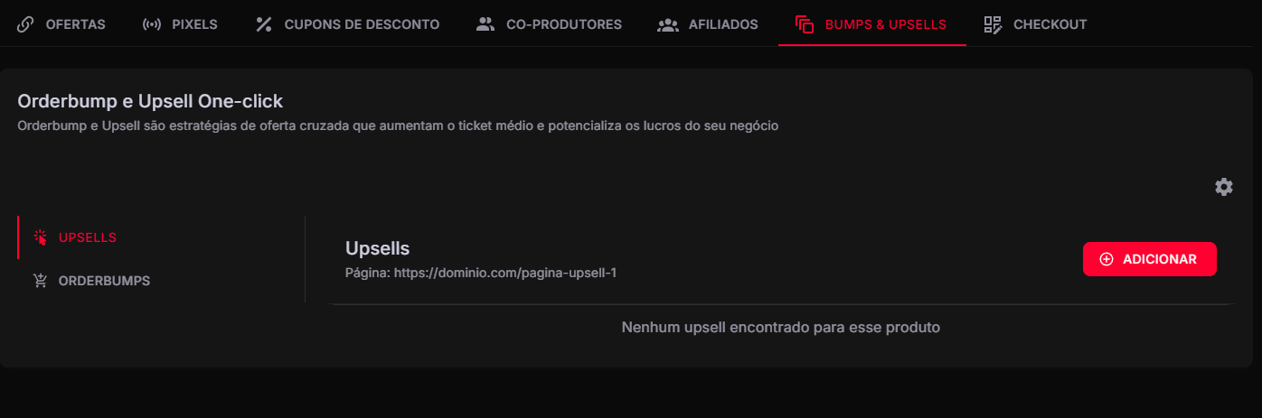 Configuração de Ofertas - Upsell 1 Click, Bumps, Back Redirect